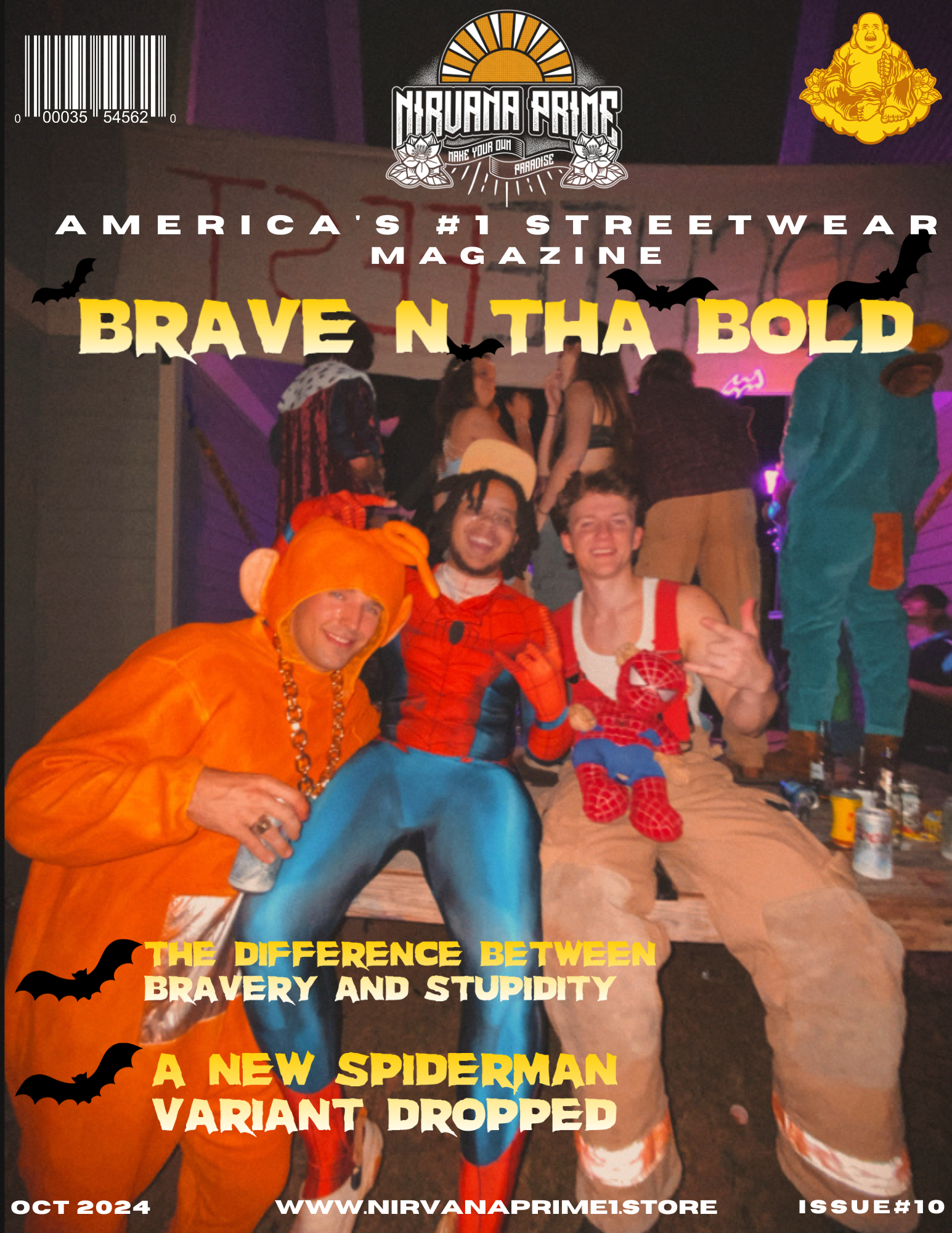 ISSUE #10 BRAVE N’ THA BOLD
