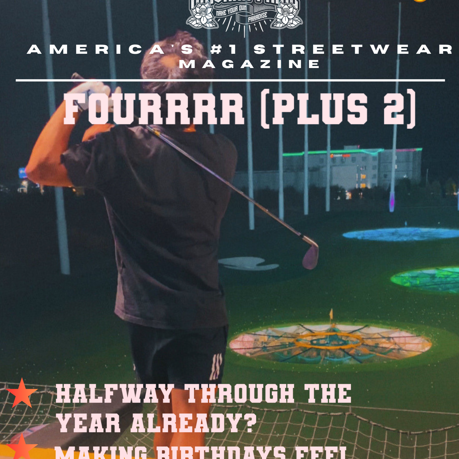 ISSUE #6 FOURRR (PLUS 2)