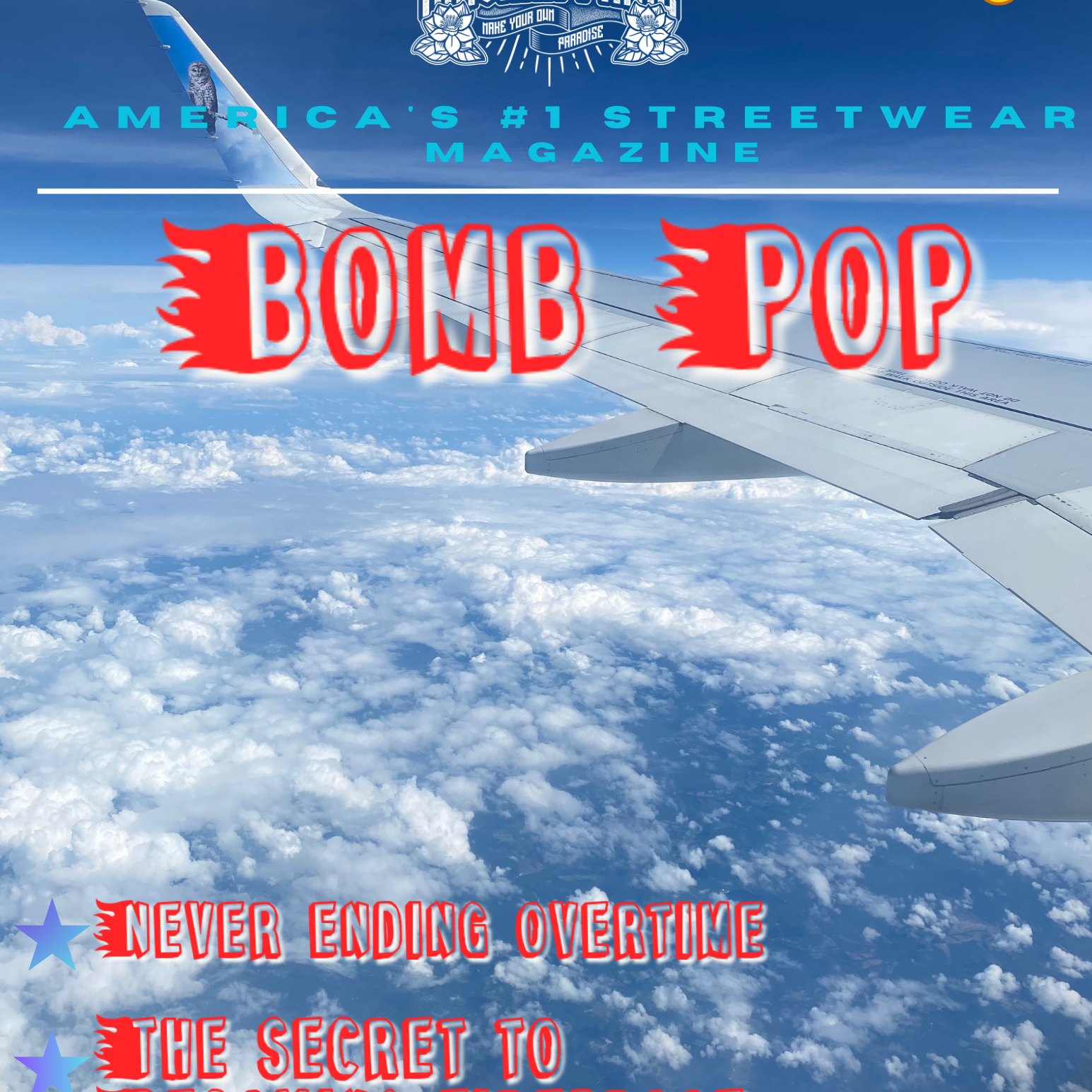 ISSUE #7 BOMB POP